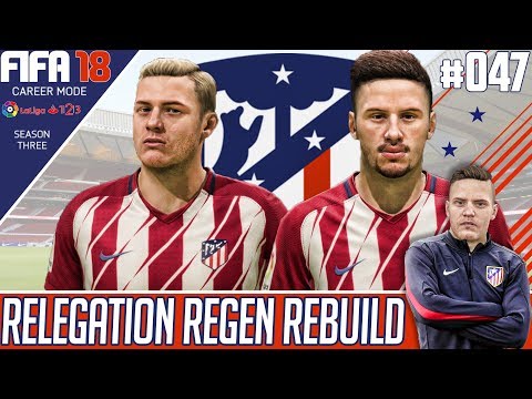 Fifa 18 Atletico Madrid Career Mode - Relegation Regen Rebuild - EP 47 - OUR FIRST TRANSFER WINDOW!!