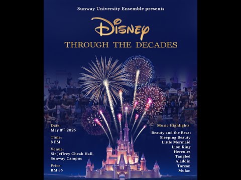 Disney Medley Returns - Sunway University Ensemble 2025