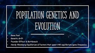 Population genetics 1- Gene pool, gene frequency, ,allelic frequency and gene flow