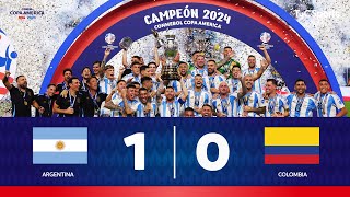 Argentina 1 - 0 Colombia | Copa América 2024 | ¡ARGENTINA CAMPEONA DE LA COPA AMÉRICA 2024!