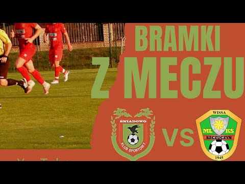 K.S. ŚNIADOWO 0-4(0-0) MLKS Wissa Szczuczyn