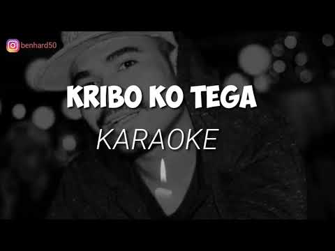 KRIBO KO TEGA LIRIK DAN KARAOKE