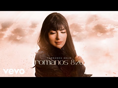 Fernanda Brum - Romanos 8:26 (Áudio Oficial)