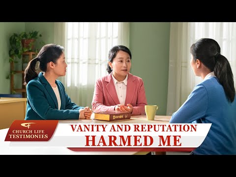 2021 Christian Testimony Video | "Vanity and Reputation Harmed Me"