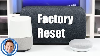 How to Factory Reset Your Google Home, Mini & Max