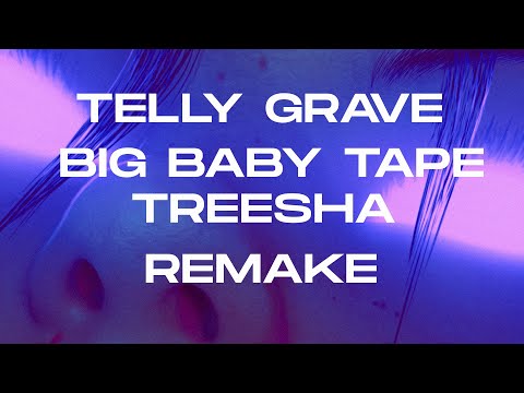 BIG BABY TAPE x TELLY GRAVE - TREESHA (feat. FEDUK)| REMAKE| БИТ 1 В 1| ТРИША