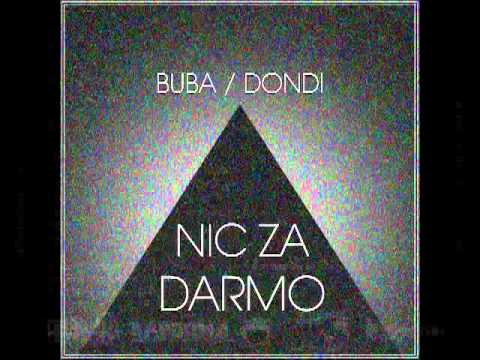 Buba/Dondi - Nanosze Błoto prod.Pingu
