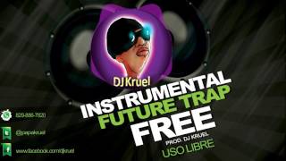 Chillout Trap Future Instrumental  Prod By DJ Kruel
