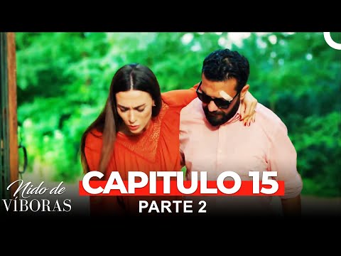 Nido De Víboras Todos Los Capítulos 15 Parte 2
