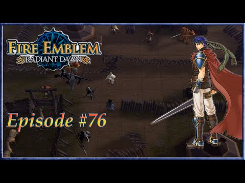 Fire Emblem: Radiant Dawn - Senator's Fate, Horse Freedom - Episode 76