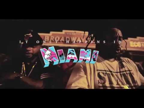 It Only Happens in Miami GMIX FT. Desloc,Kase 1Hunnid,PC,Chef Soup ( Dir.By ShulaTheDON)