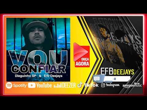 Vou Confiar -  Dieguinho SP