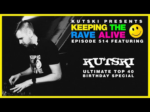 KTRA Episode 514: Kutski's Ultimate Top 40
