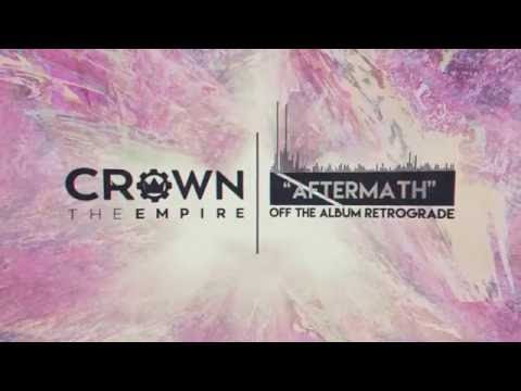 Crown The Empire - Aftermath