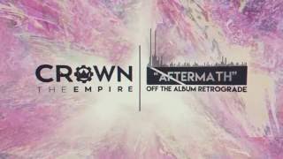 Crown The Empire - Aftermath