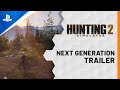 Hunting Simulator 2 – Next Generation Trailer | PS5