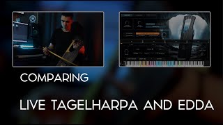 Video thumbnail for EDDA vs. Live instrument - Tagelharpa Comparison by Wavelet Audio