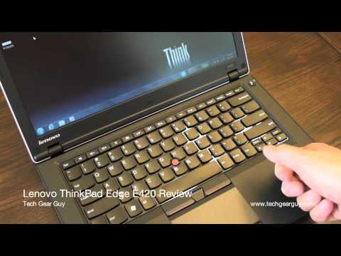ThinkPad Edge E420 Review