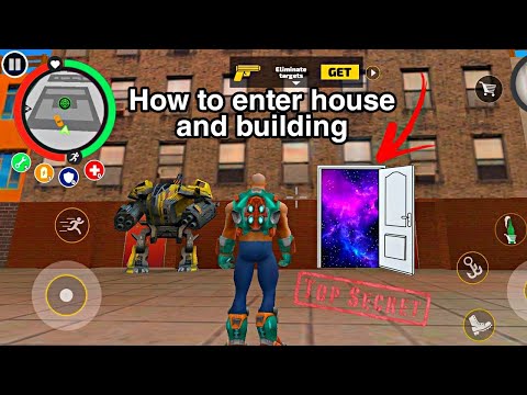 How to enter House and building in rope hero vice town