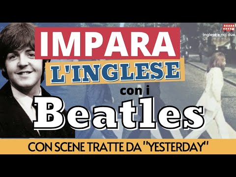 Esercizio ASCOLTO inglese | YESTERDAY - BEATLES | Paul McCartney