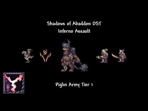 Shadows of Abaddon OST: Infernal Assault [New Piglin Army Tier 1 Theme 1.2]