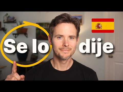 Understand Spanish Object Pronouns in 8 Minutes