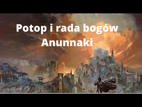 Sumer: Potop i rada bogów Anunnaki