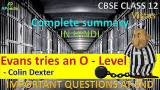 Evans tries an O level | Vistas | Colin Dexter | Class 12th | In Hindi