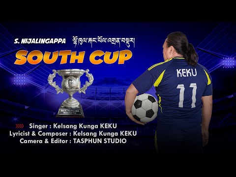 Tibetan New Song 𝗦𝗢𝗨𝗧𝗛 𝗖𝗨𝗣 By Kelsang Kunga Keku, Shri Nijalingappa Memorial Cup