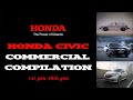 HONDA CIVIC OFFICIAL COMMERCIALS ADVERTISEMENT COMPILATION PROTUNERS PAKISTAN 1ST GEN 10TH GEN