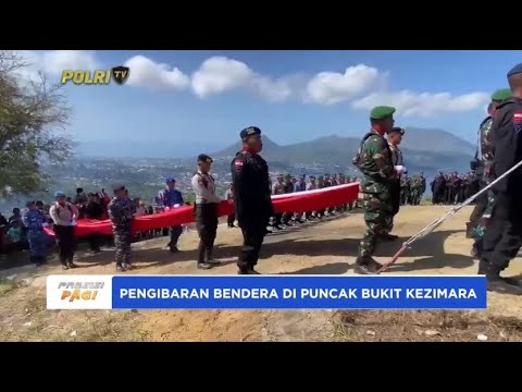 PENGIBARAN BENDERA MERAH PUTIH DI PUNCAK BUKIT KEZIMARA ENDE