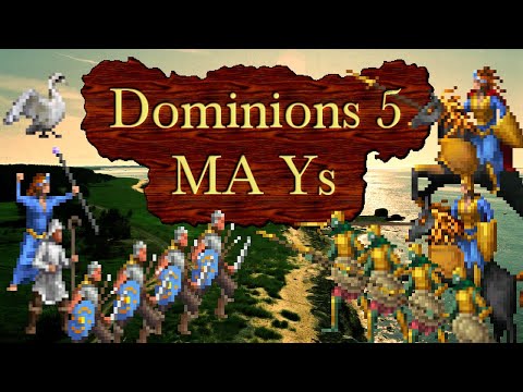 Dominions 5 - MA Ys - Overview and Basic Strategy
