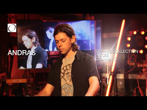 Andras - DJ Set - Channel 10 - Love Project - Spring Collection 2022