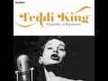 Teddi King - When Did You Leave Heaven (audio)
