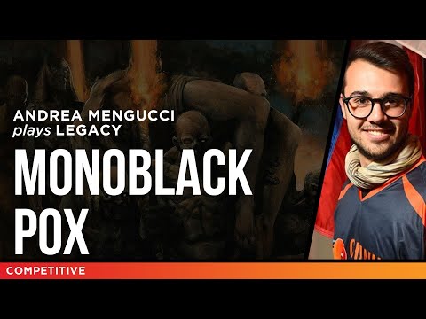 Mengu Plays MonoBlack Pox | MTG Legacy