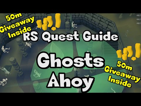 RS: 50m Giveaway + Ghosts Ahoy Guide - RuneScape