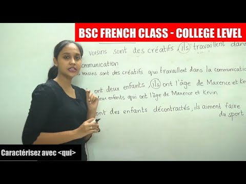 BSc French Class Part - 111 | Caractérisez avec qui | College level