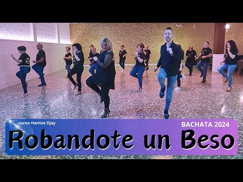 ROBANDOTE UN BESO (Bachata 2024) coreo Hantos Djay - Linedance 2024