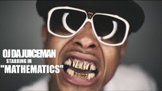 Oj Da Juiceman - Mathematics (Official Video) Shot By @AZaeProduction