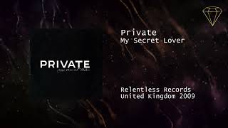 Private - My secret Lover (Lifelike Remix)
