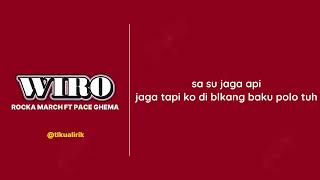 Download lagu Rocka March - Wiro ft Pace Ghema (lyric vidio) mp3 Download lagu Rocka March - Wiro ft Pace Ghema (lyric vidio) mp3