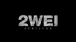 2WEI - Survivor (Lyrics Video)