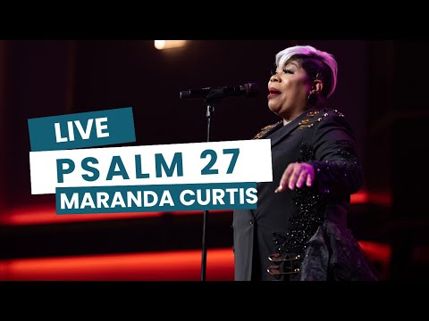 Maranda Curtis - Psalm 27 (Live in Atlanta)