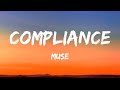 Muse - Compliance (Lyrics)