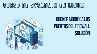 🤯 (MIRAR COMENTARIO FIJADO) EL PROBLEMA DEL FIREWALL (LOS PUERTOS) | CURSO DE SYSADMIN EN LINUX
