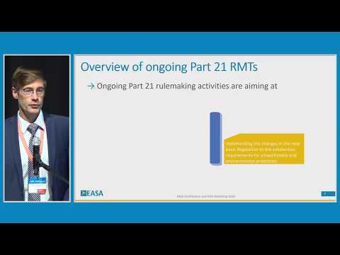 Rulemaking Activities Affecting Part 21: Update - EASA Product Certification & DOA Workshop 2019