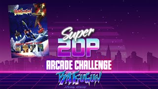 Super 20p Arcade Challenge 👾 - Batsugun Special 🚀