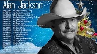 Alan Jackson Top Christmas Songs 2019  - Best Classic Country Christmas Songs Medley