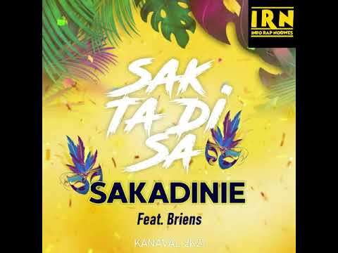 SAKADINIE ft BRIENS_SAK TA DI SA_KANAVAL 2021