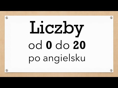 liczby po angielsku do 20